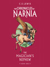 The Magician's Nephew (MP3): The Chronicles of Narnia, Book 1